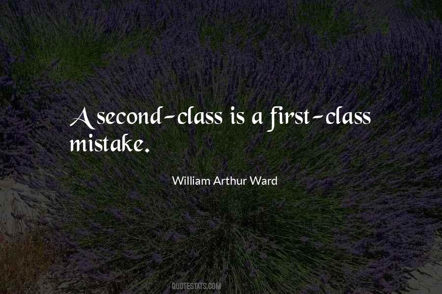 First Class Sayings #1209925