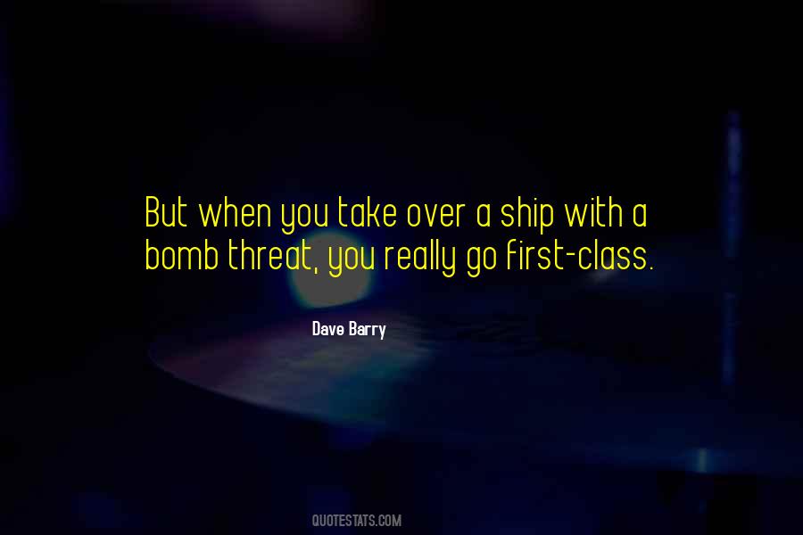 First Class Sayings #1209954