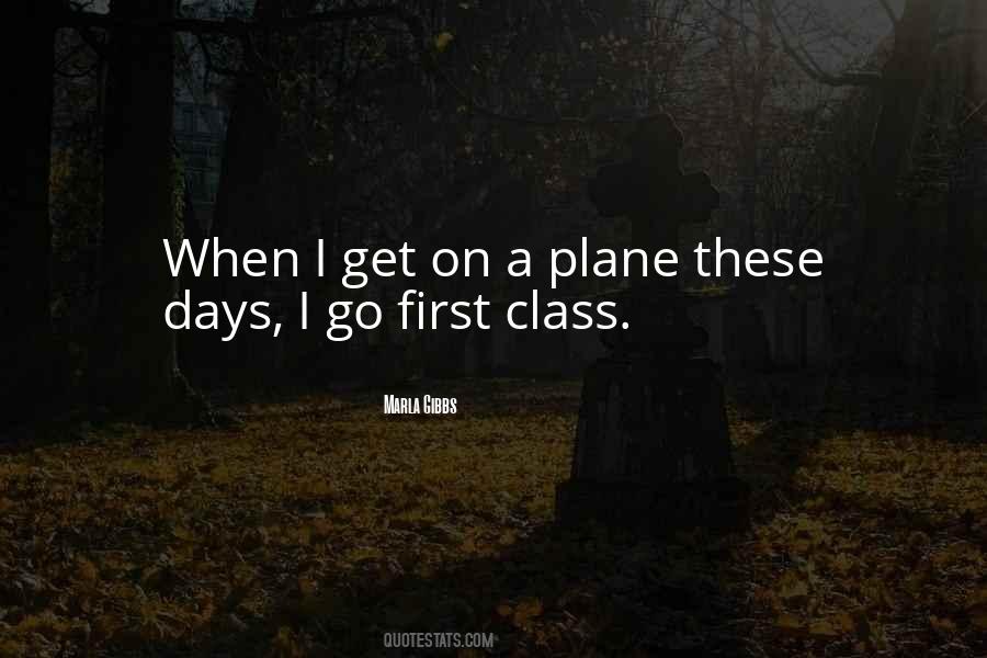 First Class Sayings #1239461