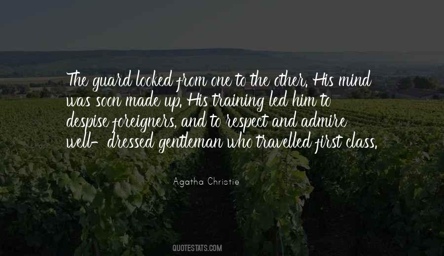 First Class Sayings #1251619