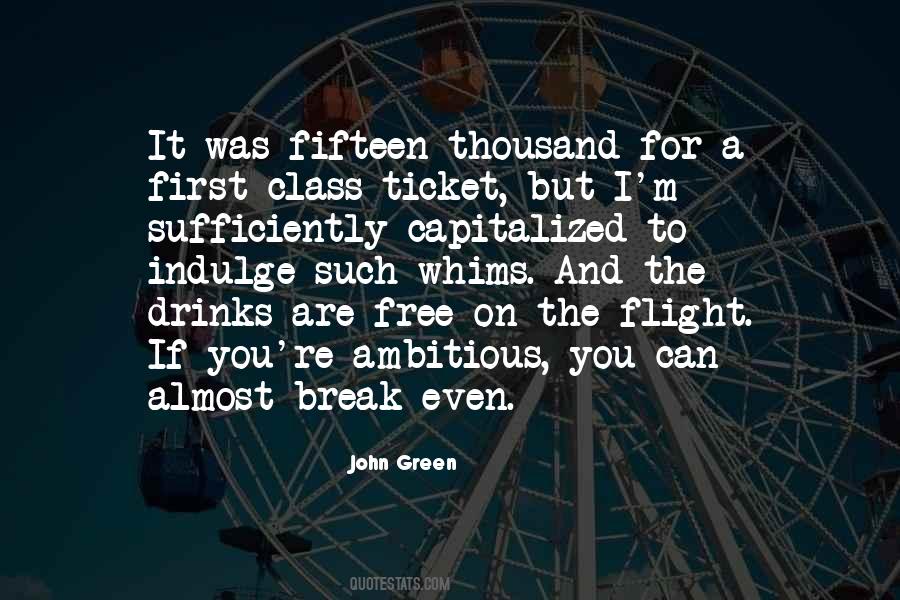 First Class Sayings #1282945