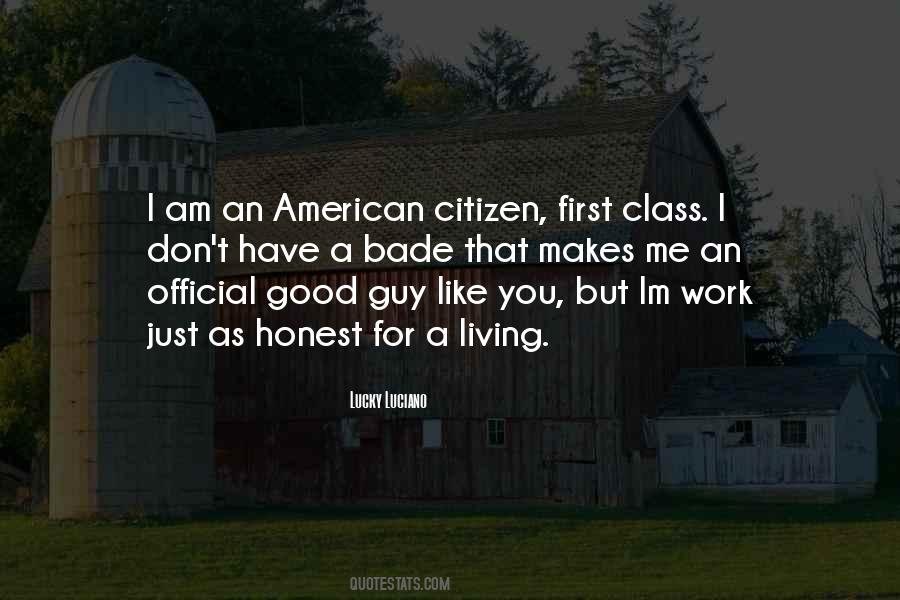 First Class Sayings #1602541