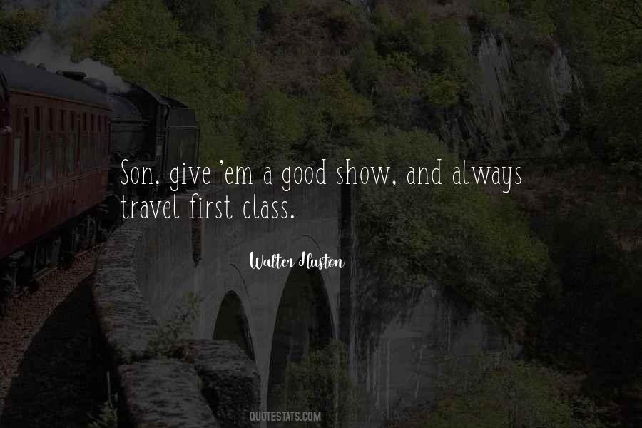 First Class Sayings #1660907