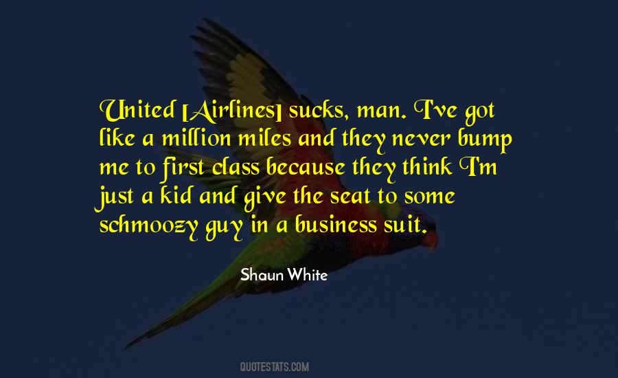 First Class Sayings #929258