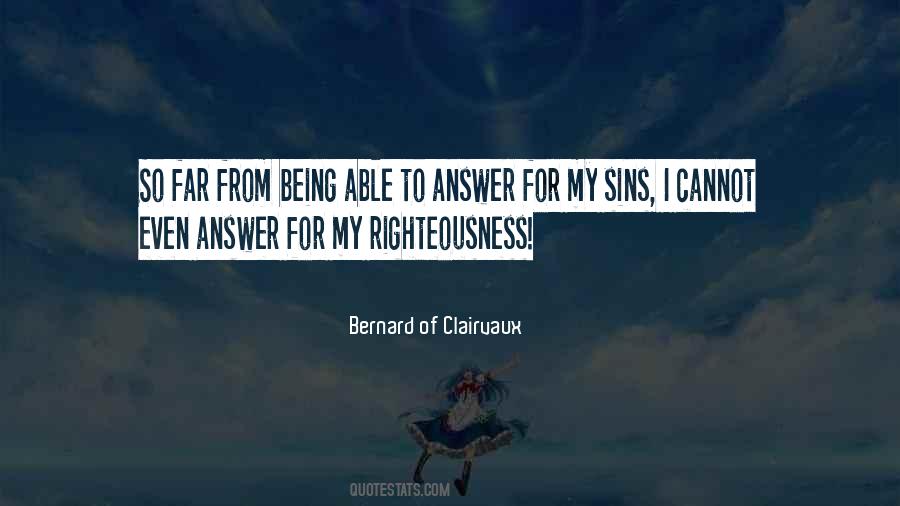 Bernard Of Clairvaux Sayings #1546960