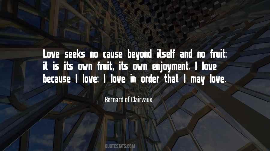 Bernard Of Clairvaux Sayings #237970