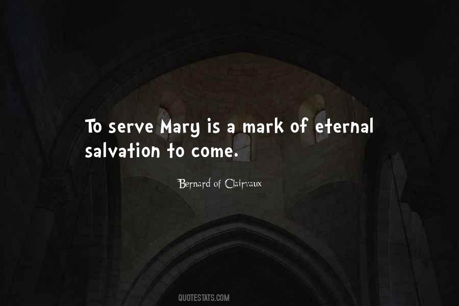 Bernard Of Clairvaux Sayings #381982