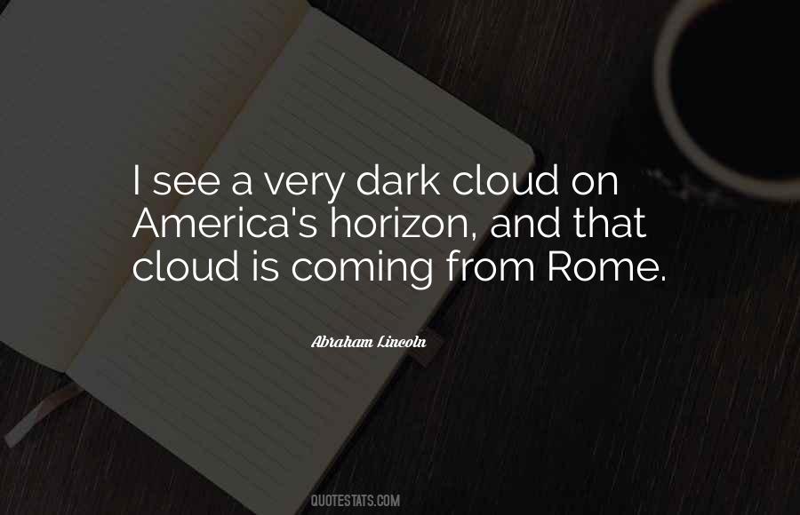 Dark Cloud Sayings #1581236