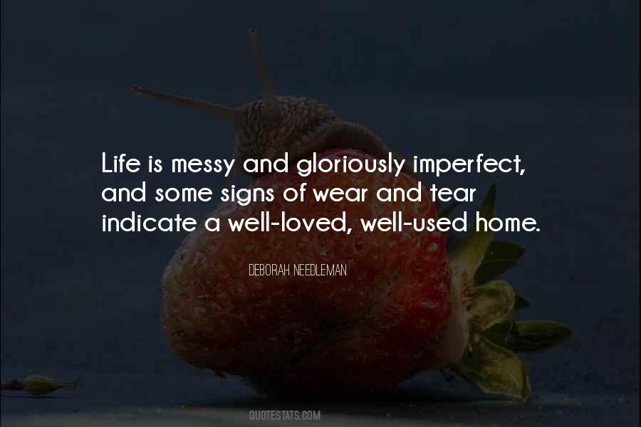 Quotes About Messy Life #875782
