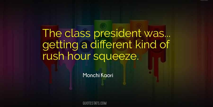 Class President Sayings #1833807