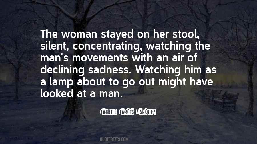 Quotes About Silent Woman #1534809