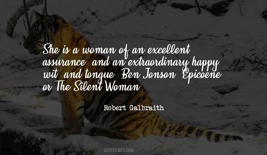 Quotes About Silent Woman #1560067