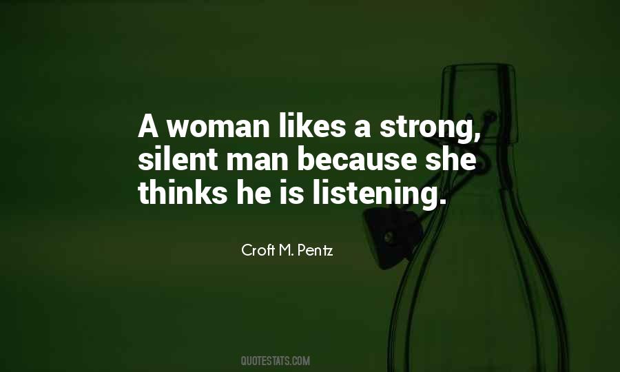 Quotes About Silent Woman #1666303