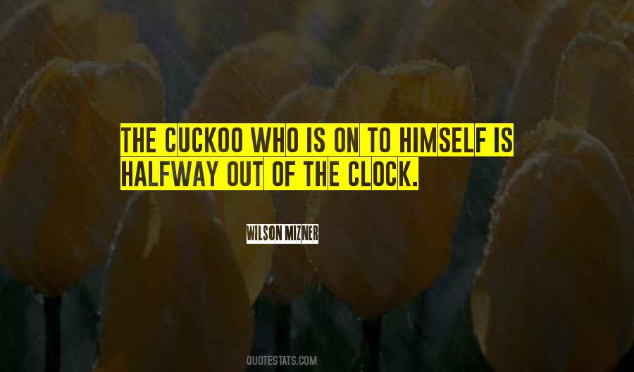 Cuckoo Clock Sayings #237774