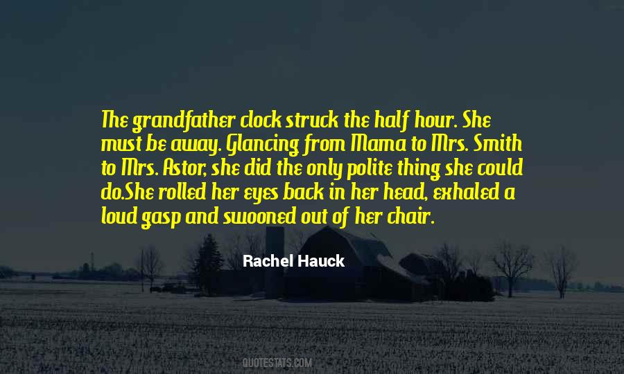 Grandfather Clock Sayings #540469