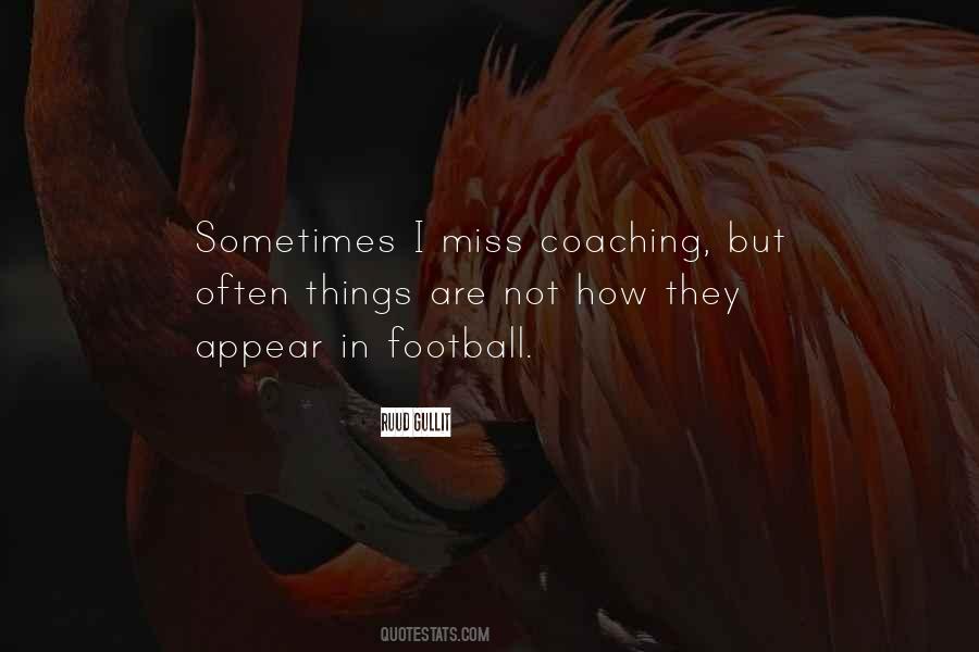 Football Coaching Sayings #1088645