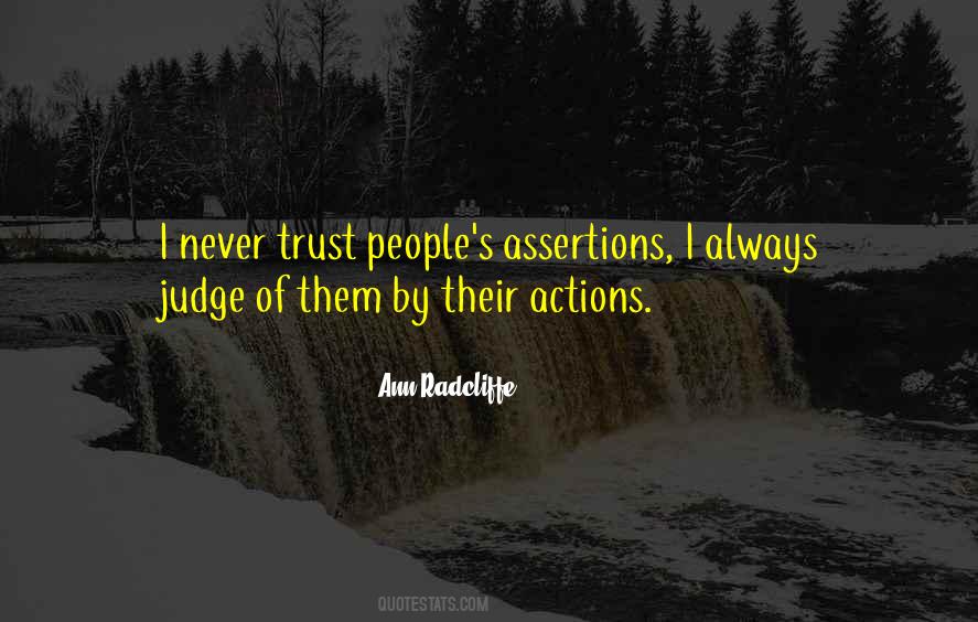 Quotes About Actions And Trust #1631491