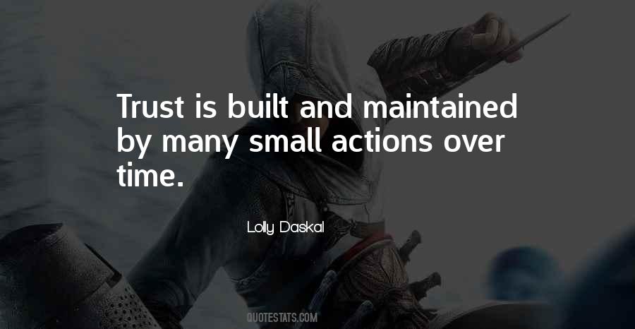 Quotes About Actions And Trust #752774