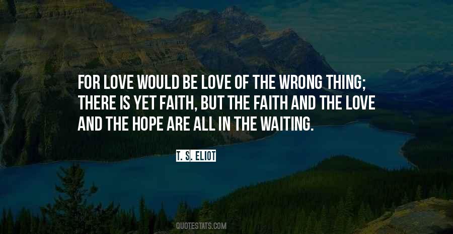 Love Hope Faith Sayings #97428