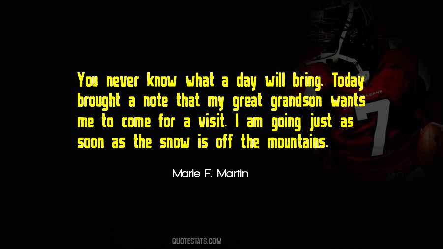 Come Soon Sayings #478499 Come Soon Sayings #478499