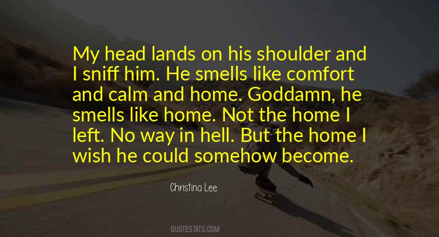 Home Comfort Sayings #887053
