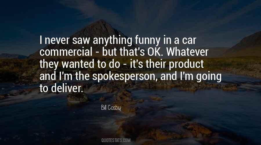 Car Commercial Sayings #161714
