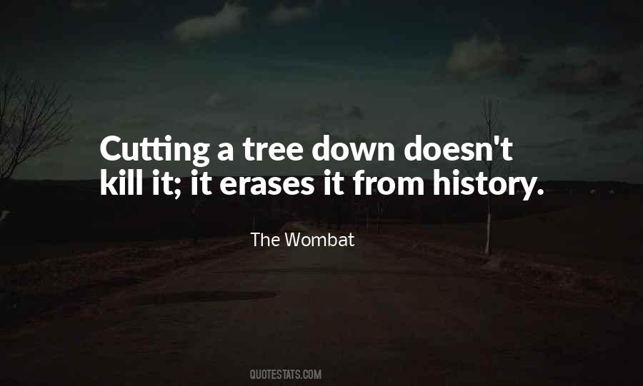 Quotes About A Tree #1746882