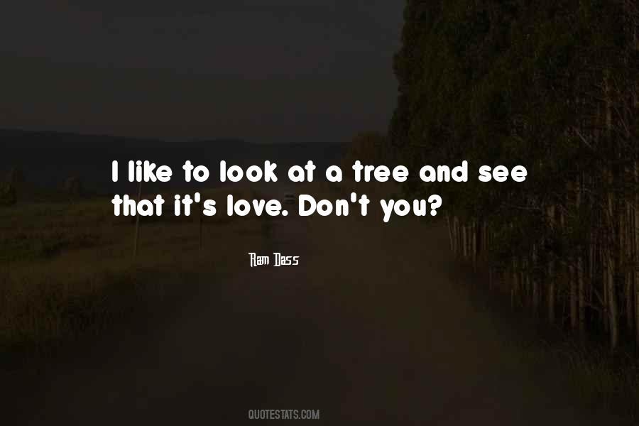 Quotes About A Tree #1867238