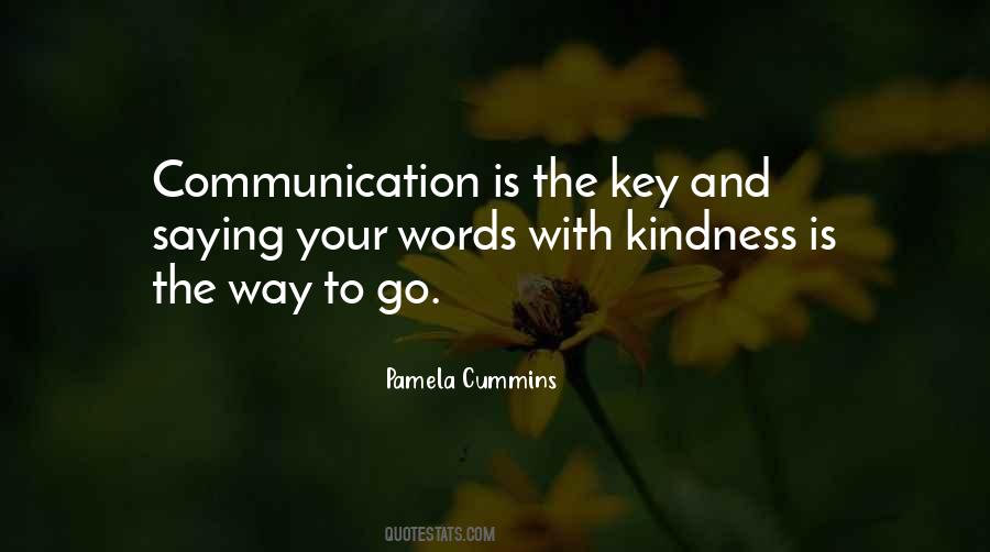 Communication Quotes And Sayings #1311858