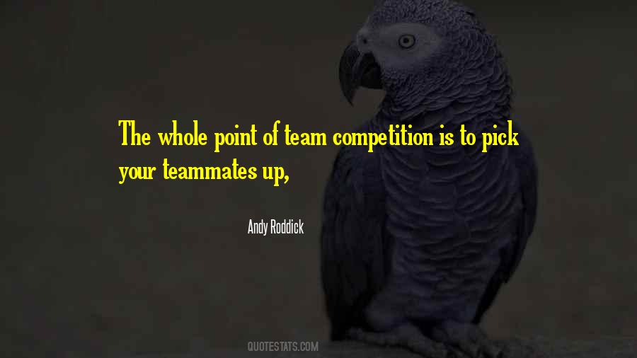 Team Competition Sayings #1578573