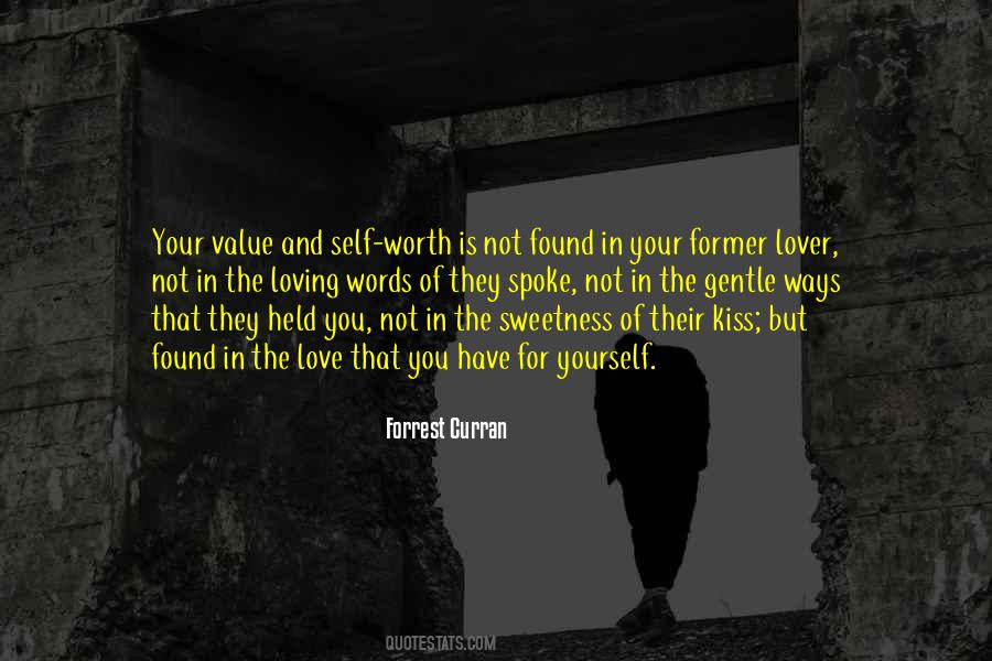 Quotes About Value And Self Worth #1280837