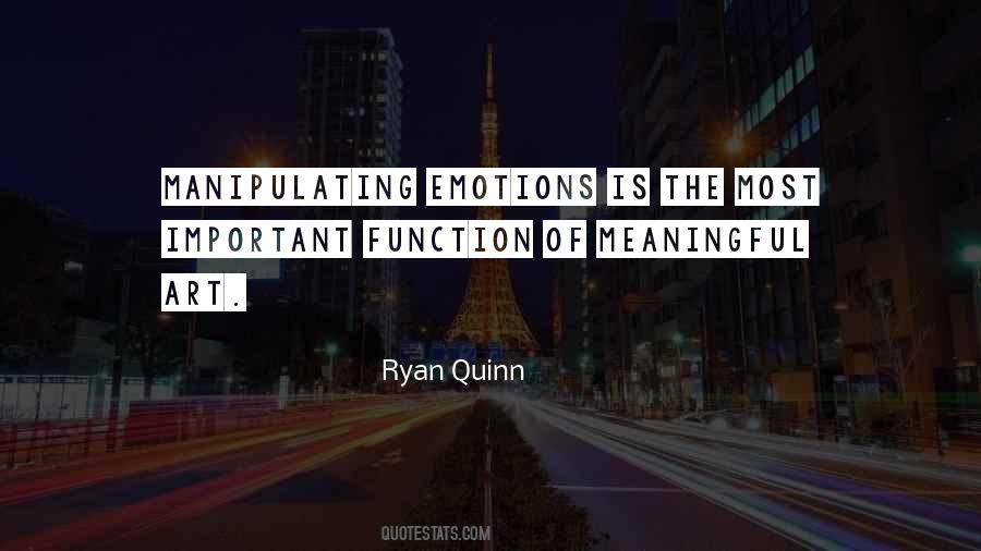 Quotes About Manipulating Emotions #823878