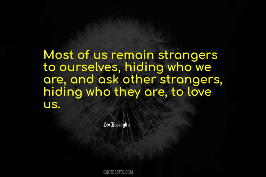 Quotes About Stranger Love #919030