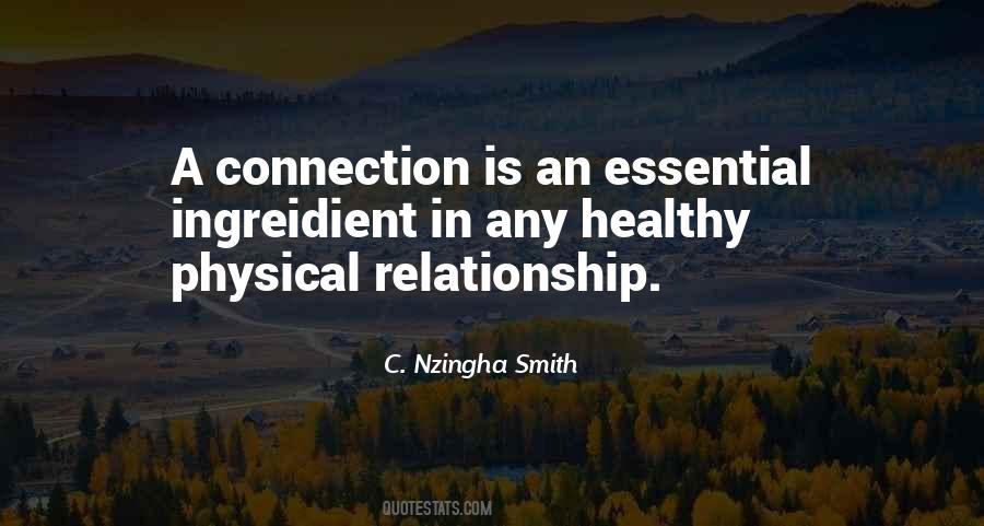 Connection Quotes And Sayings #1721312