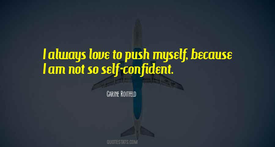 Self Confident Sayings #1043512