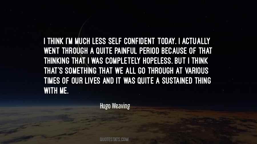 Self Confident Sayings #1849733