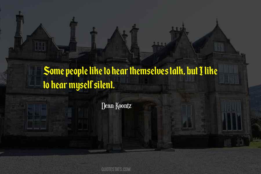 Quotes About Silent People #932750