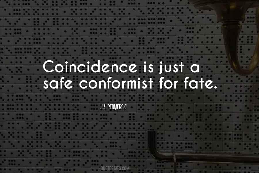 Non Conformist Sayings #662359