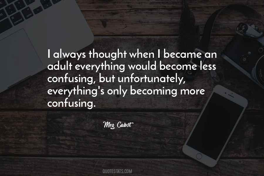 Most Confusing Sayings #54084