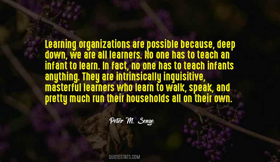 Quotes About Learning Organizations #459655