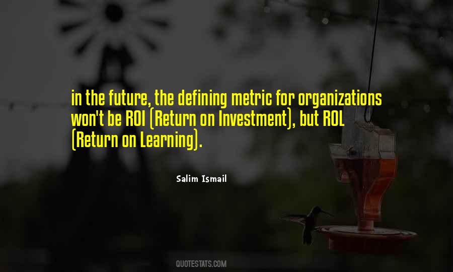 Quotes About Learning Organizations #637805