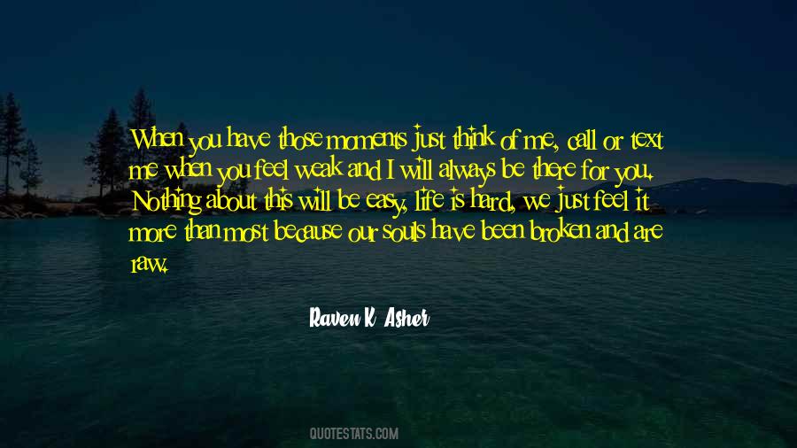 Quotes About Hard Moments In Life #1745167