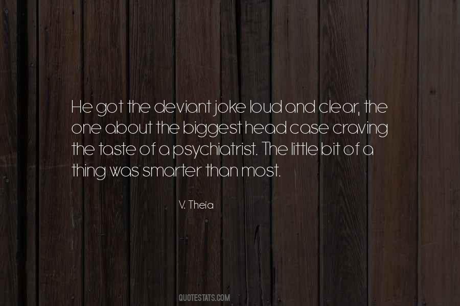 Quotes About Deviant #1017043