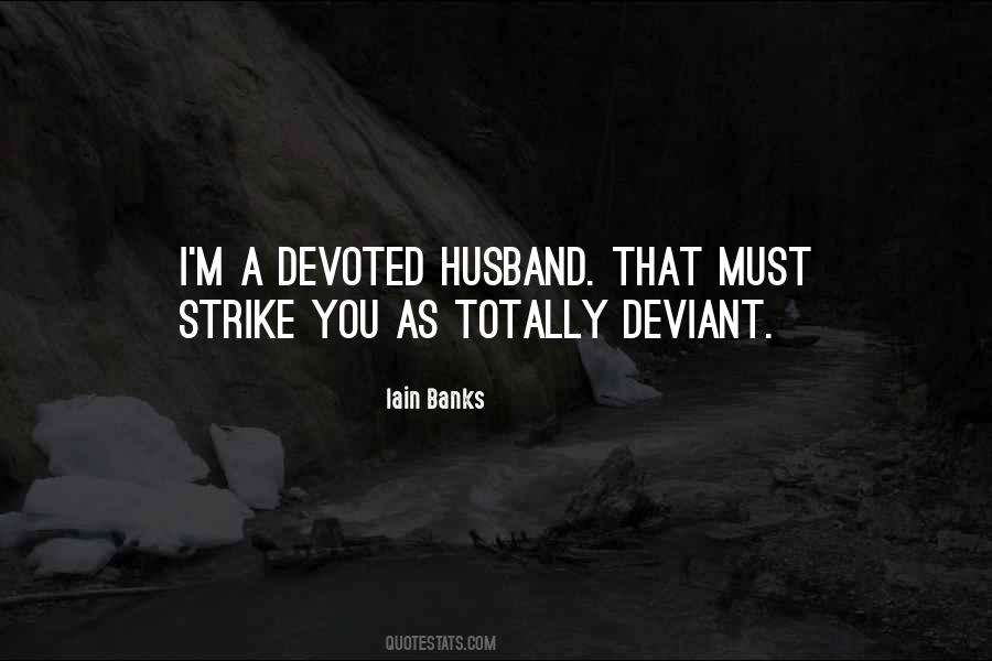 Quotes About Deviant #1503921