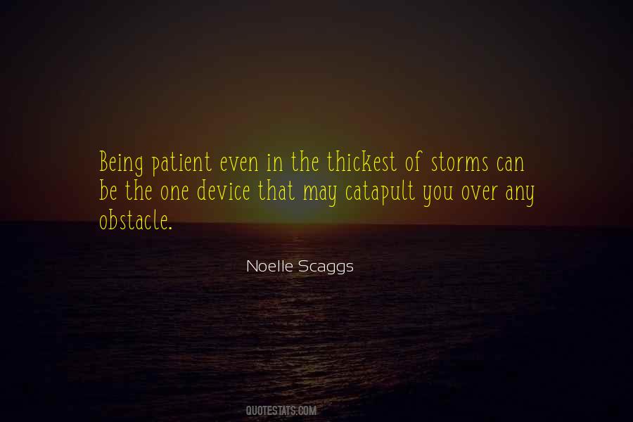 Quotes About Being Patient #418373