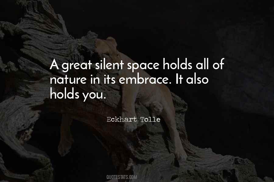 Quotes About Silent Nature #254042