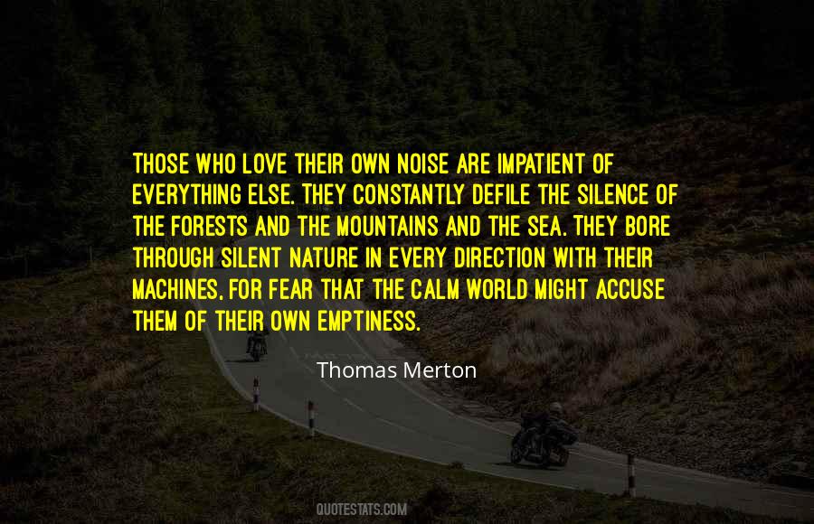 Quotes About Silent Nature #364493