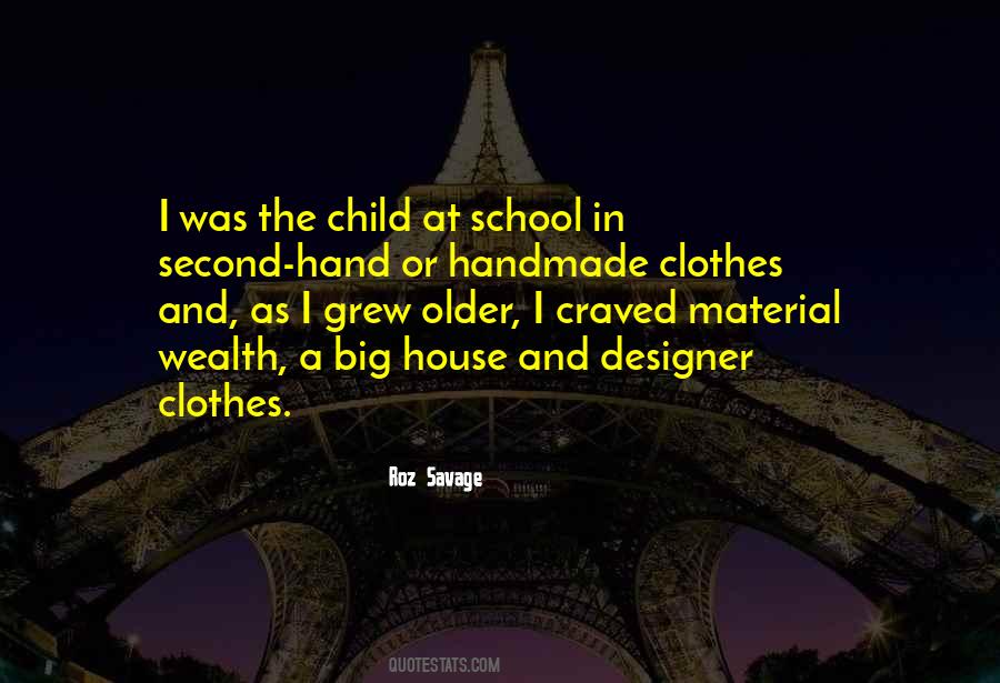 Quotes About Second Hand Clothes #1529003