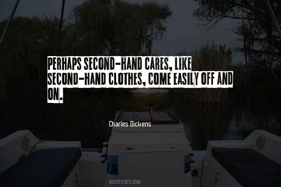 Quotes About Second Hand Clothes #543308