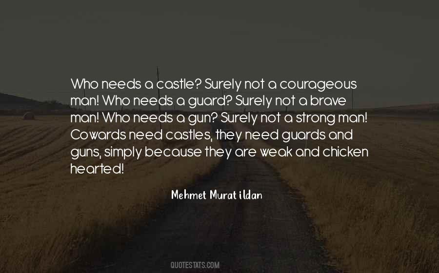 Strong Courageous Sayings #1019108